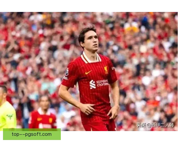 利物浦完成基耶萨签约意大利国脚加盟红军阵容升级